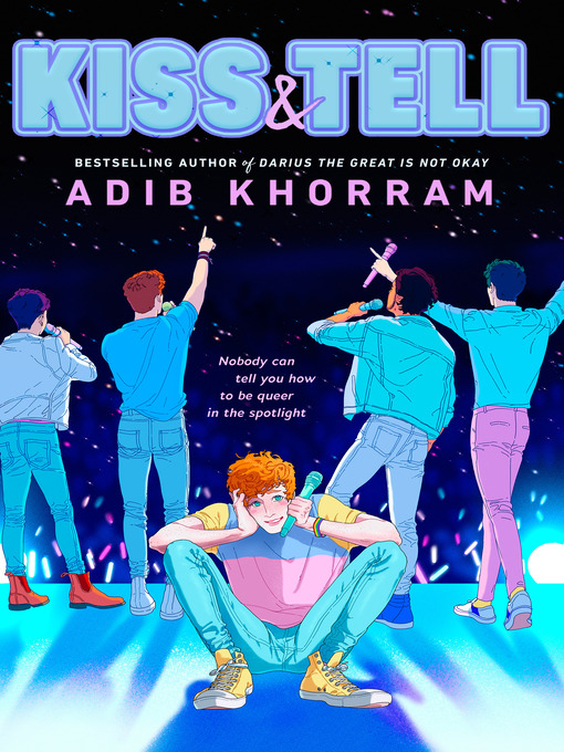 Title details for Kiss & Tell by Adib Khorram - Available